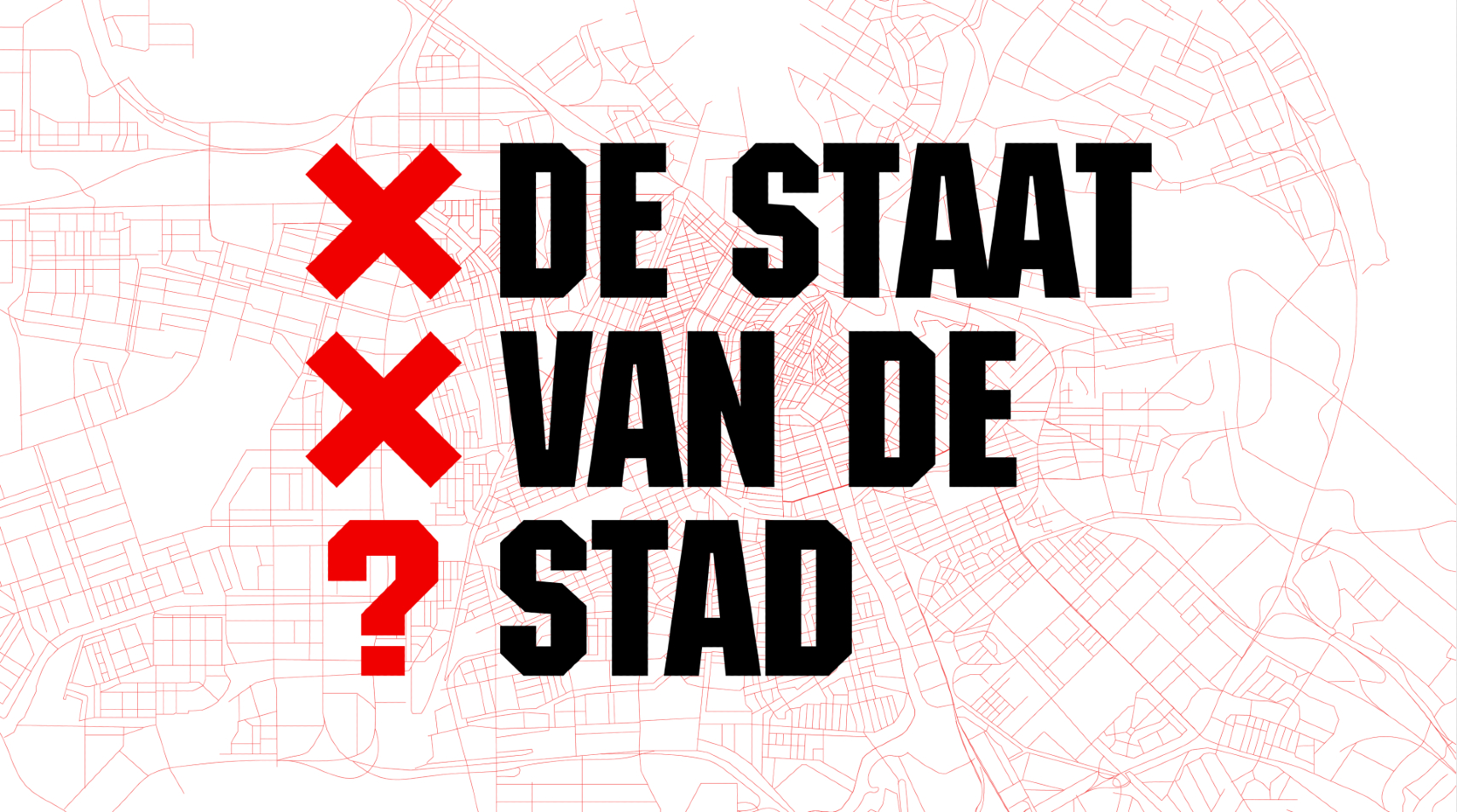 Poster met daarop De Staat van de Stad